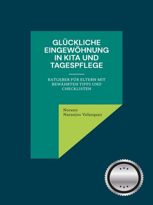cover image of Glückliche Eingewöhnung in Kita und Tagespflege